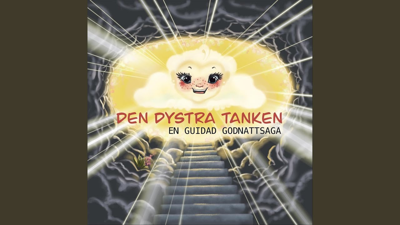 Den dystra tanken, en guidad godnattsaga
