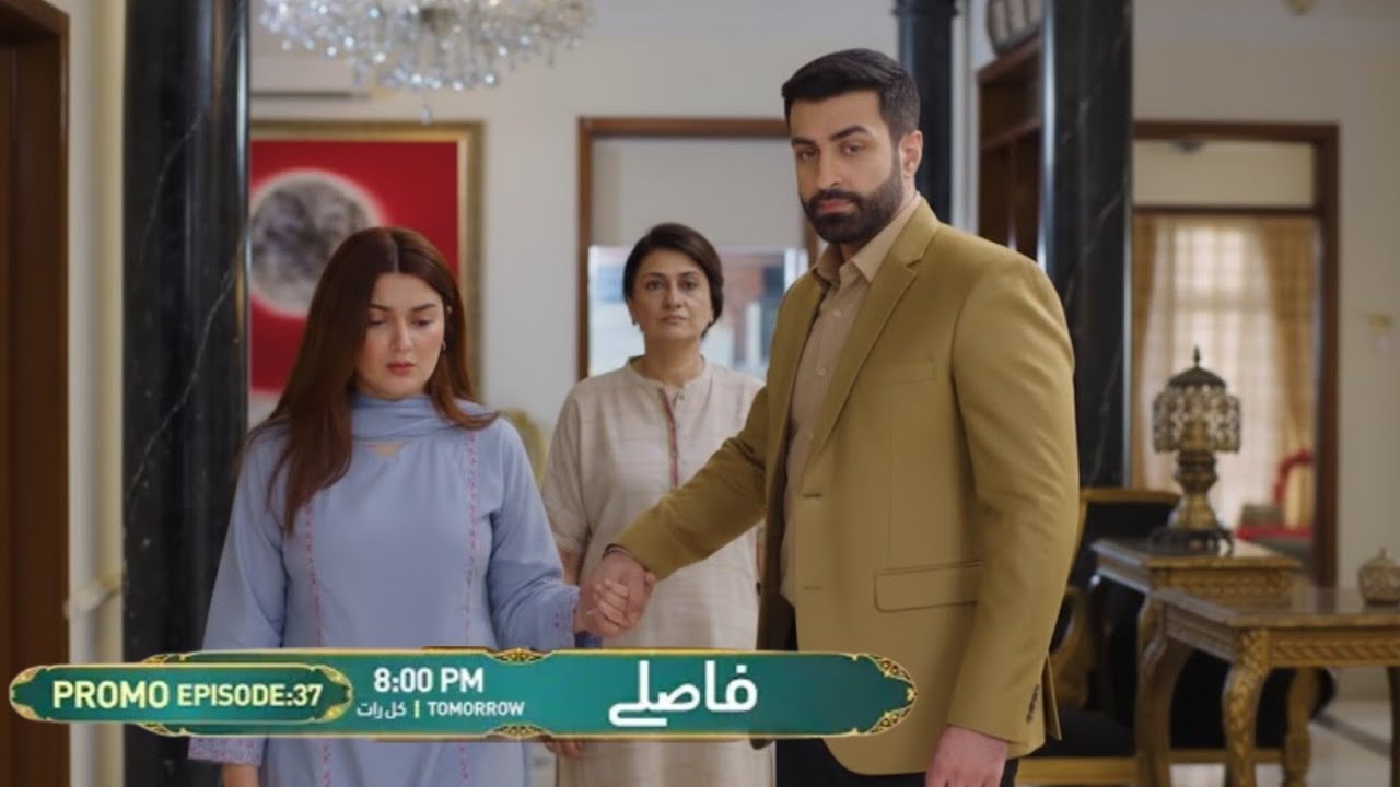 Faaslay Episode 37 | Promo | Faaslay Ep 37 Teaser Review By Ammar Drama Reviews | GREEN TV 