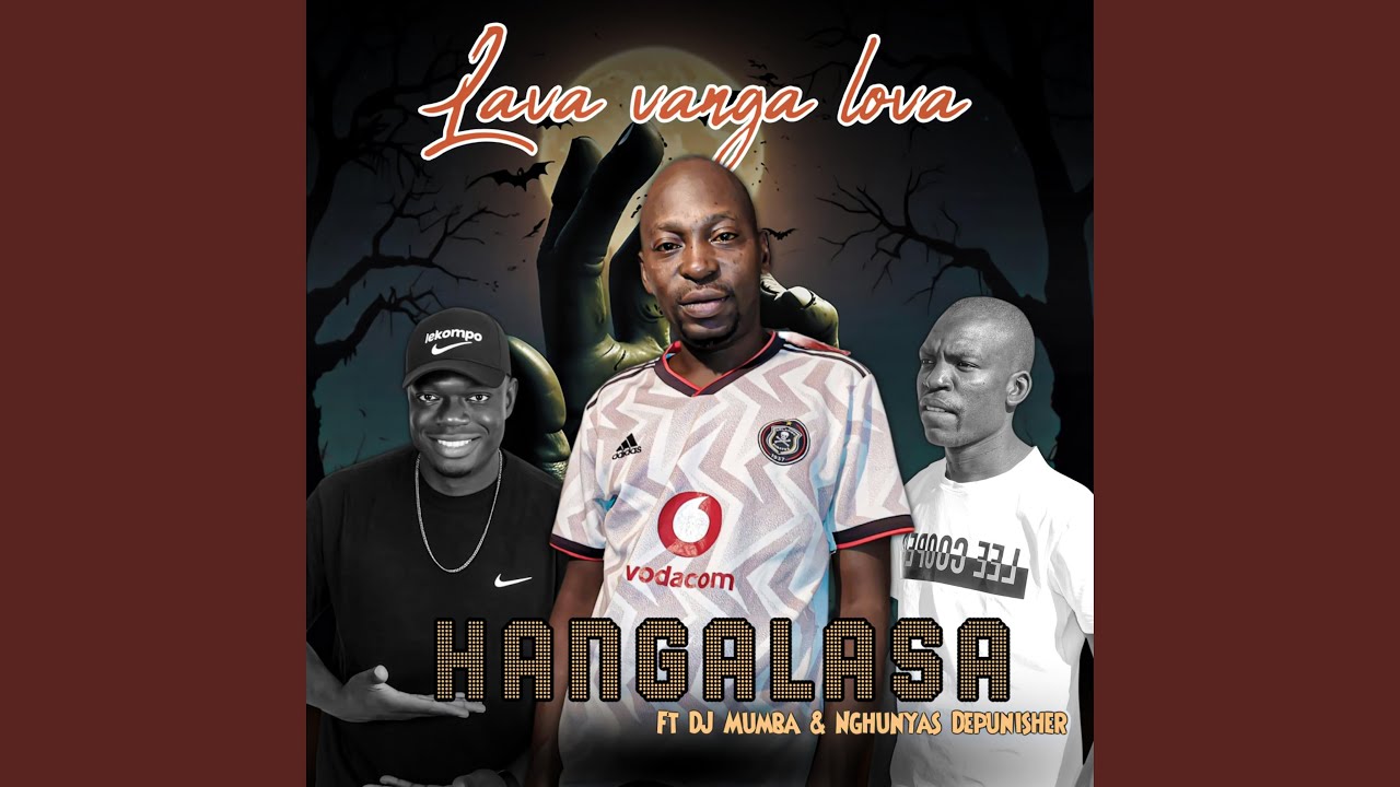 Lava vanga lova (feat. Hangalasa & DJ Mumba)