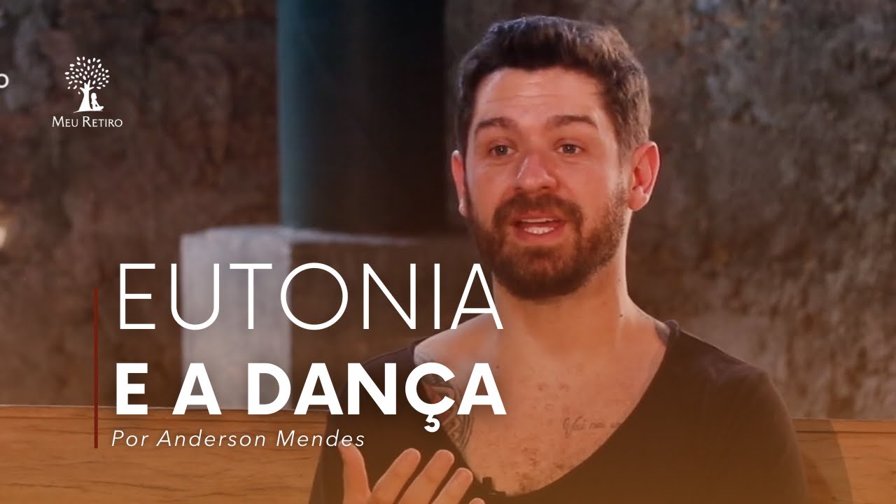 EUTONIA e os movimentos na dança. - ANDERSON MENDES | PORTAL MEU RETIRO