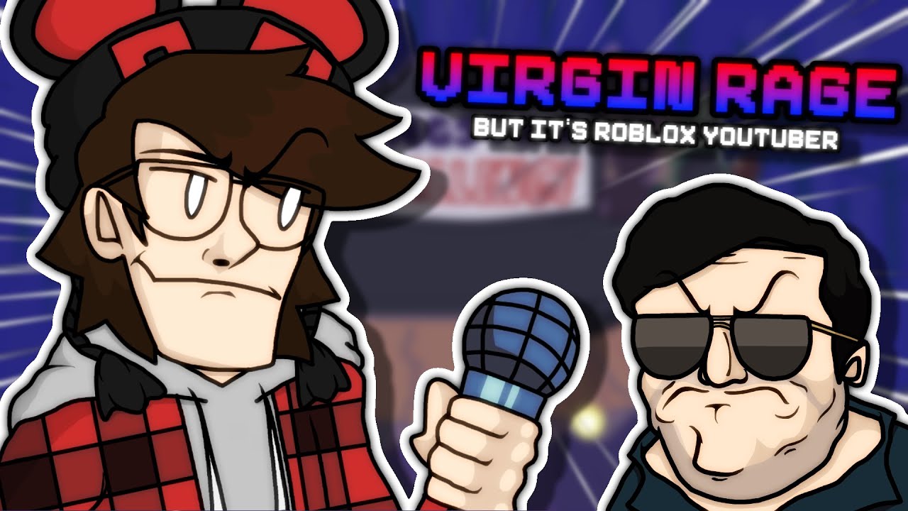 Virgin Rage But It's Roblox Youtuber (COVER)