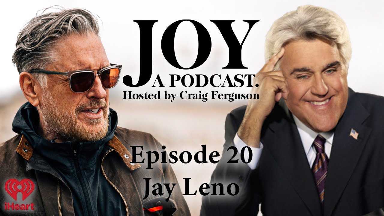 Jay Leno | Joy with Craig Ferguson #20