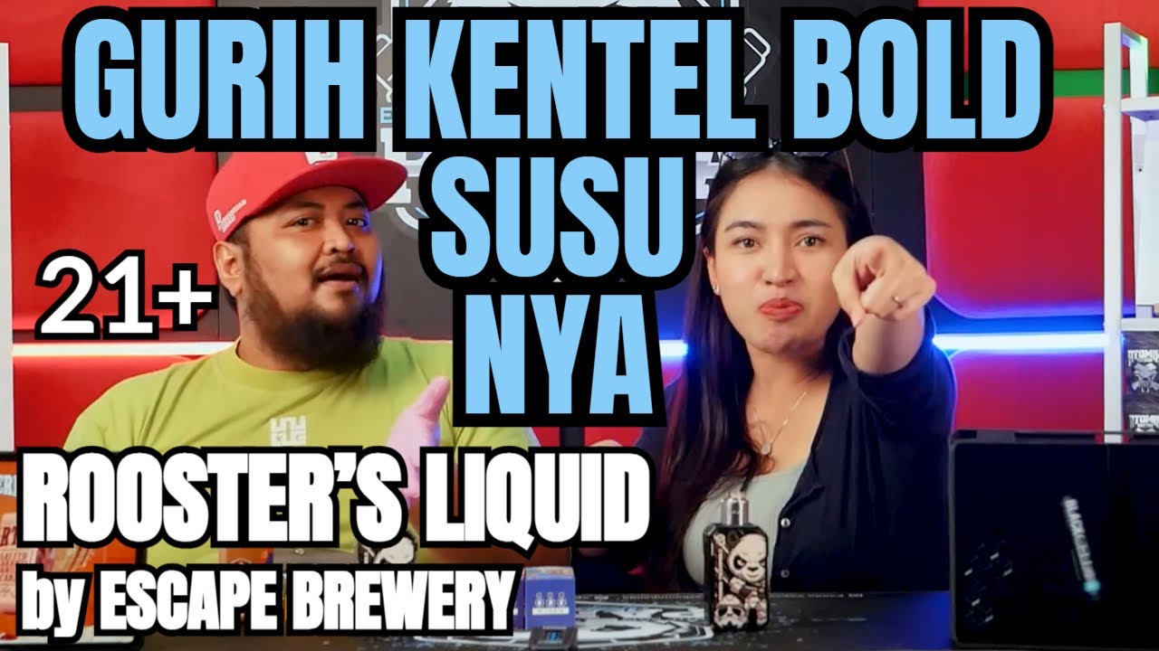 GURIH KENTEL NIH | ROOSTER'S Liquid Series by ESCAPE BREWERY