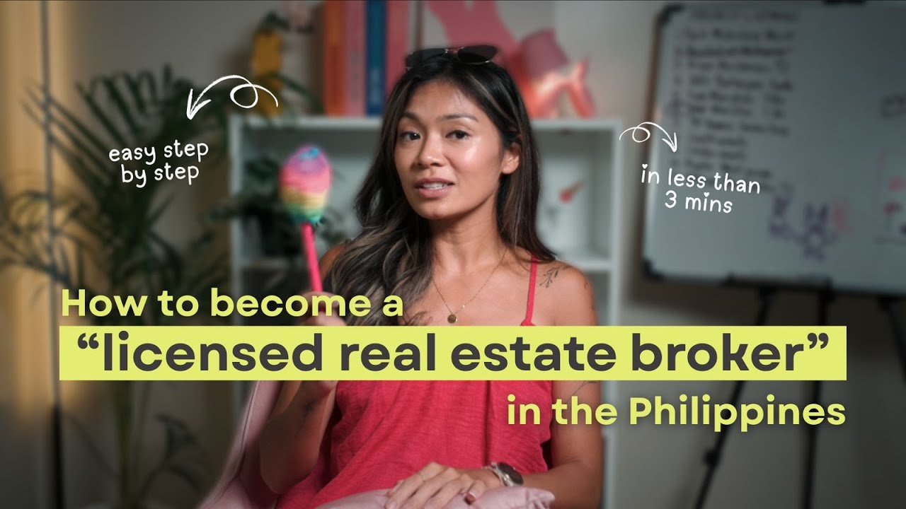 How to become a LICENSED REAL ESTATE BROKER in the PHILIPPINES - Easy step by step guide