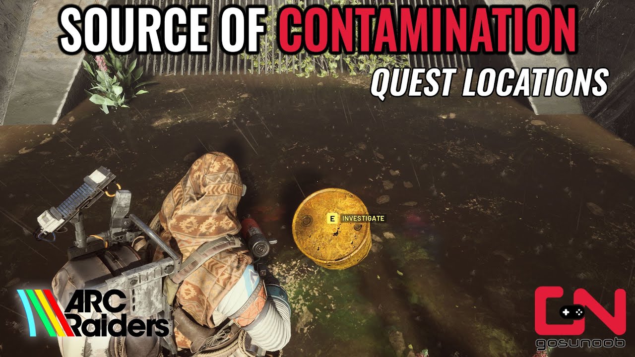 Arc Raiders Source of Contamination Quest Locations
