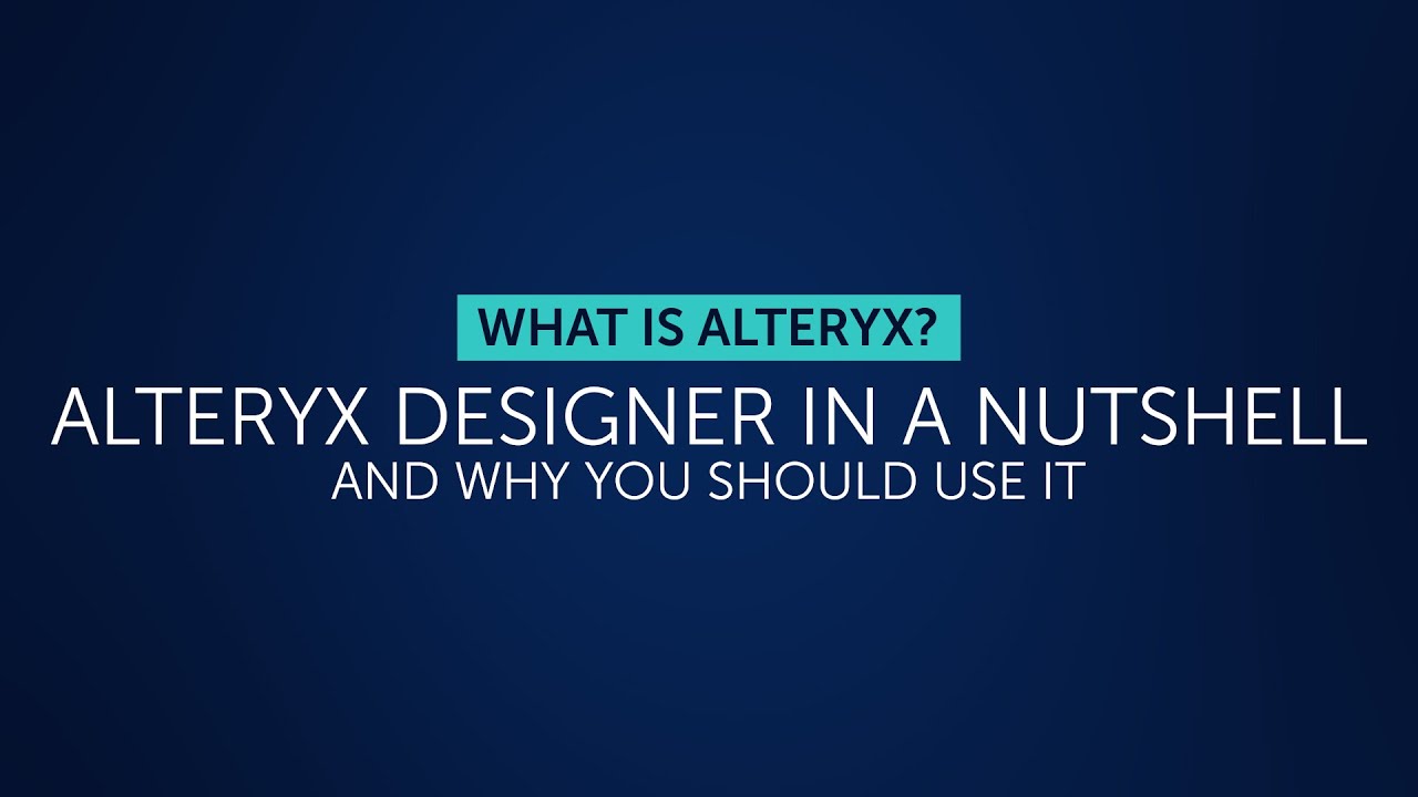 What is Alteryx?
