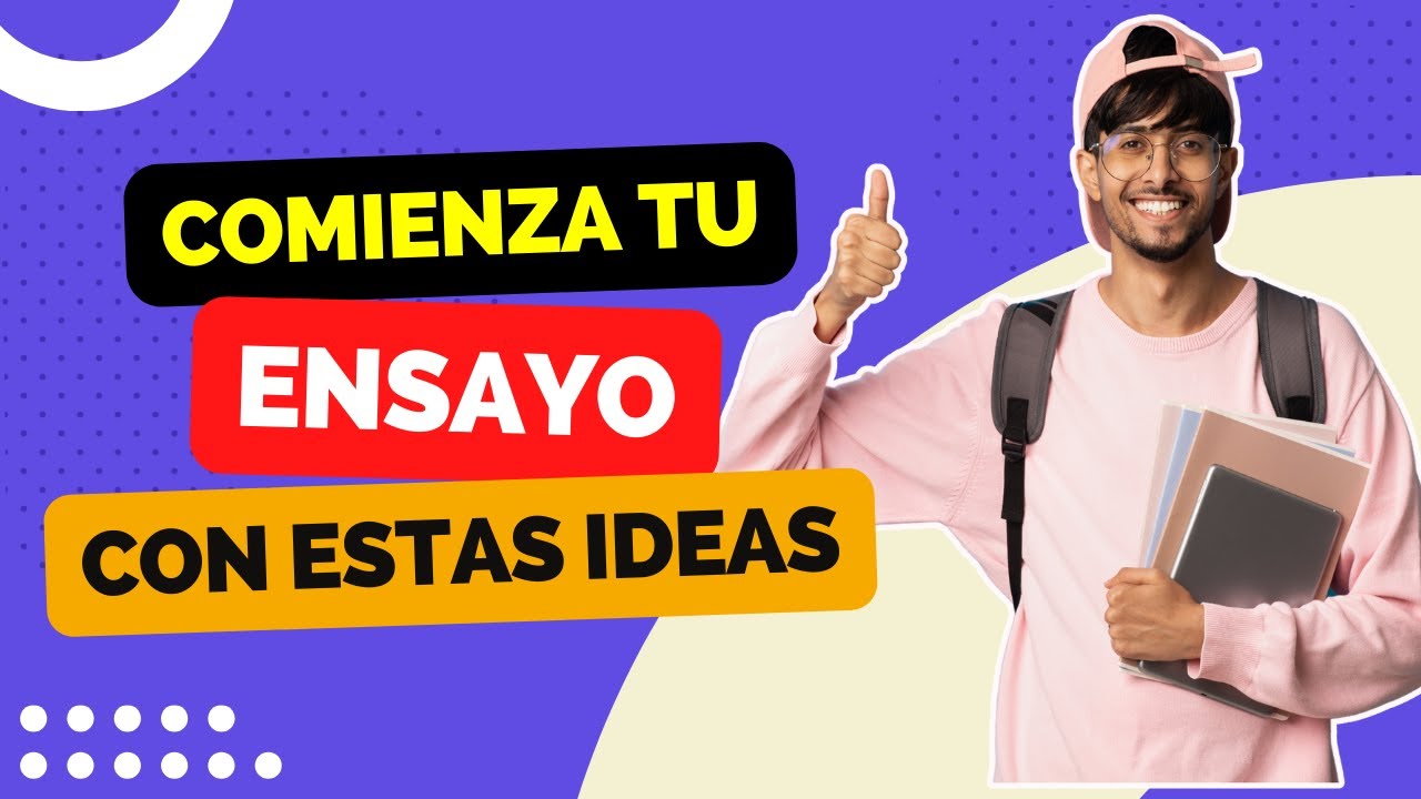 Cinco formas atractivas de comenzar tu ensayo