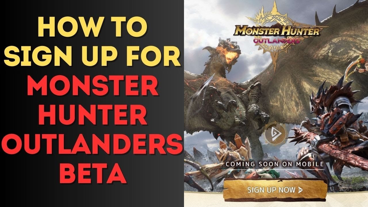 Как зарегистрироваться для участия в бета-тестировании Monster Hunter Outlanders