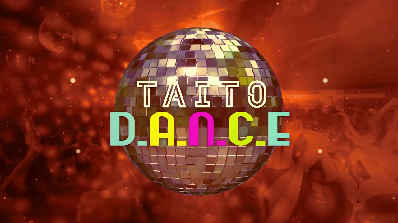TAITO - D.A.N.C.E (Original Mix)