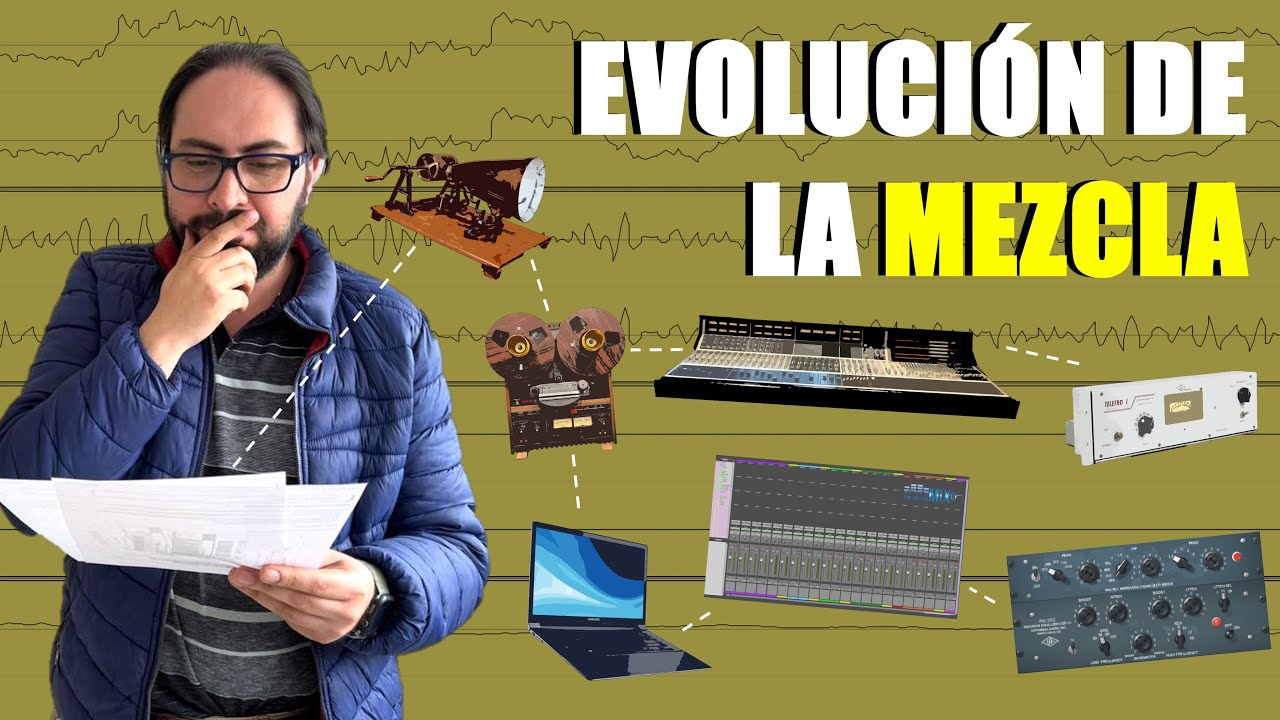 Evolución de la mezcla y su historia a lo largo del tiempo / Julio Monroy