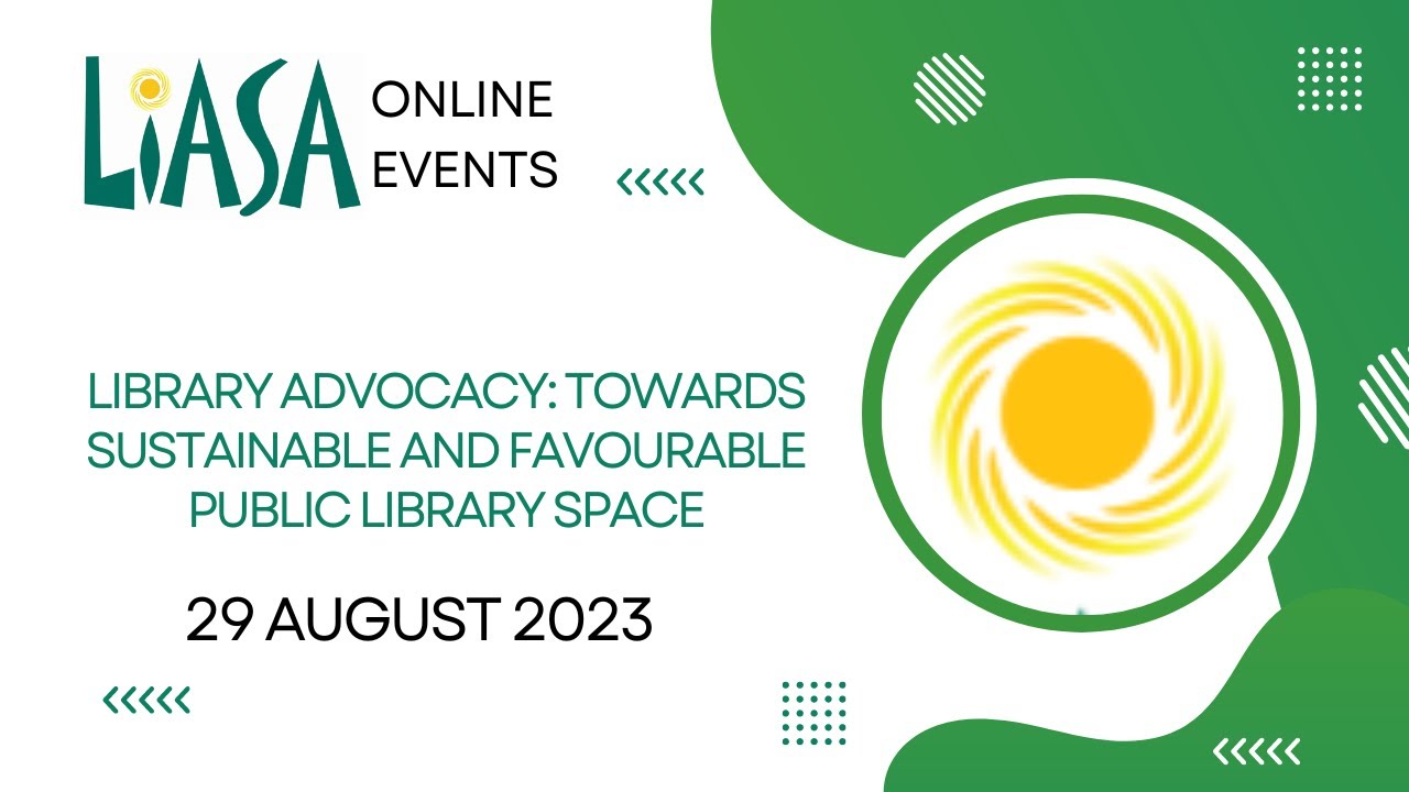 Library Advocacy: Towards Sustainable and favourable Public Library Space - 29 August 2023