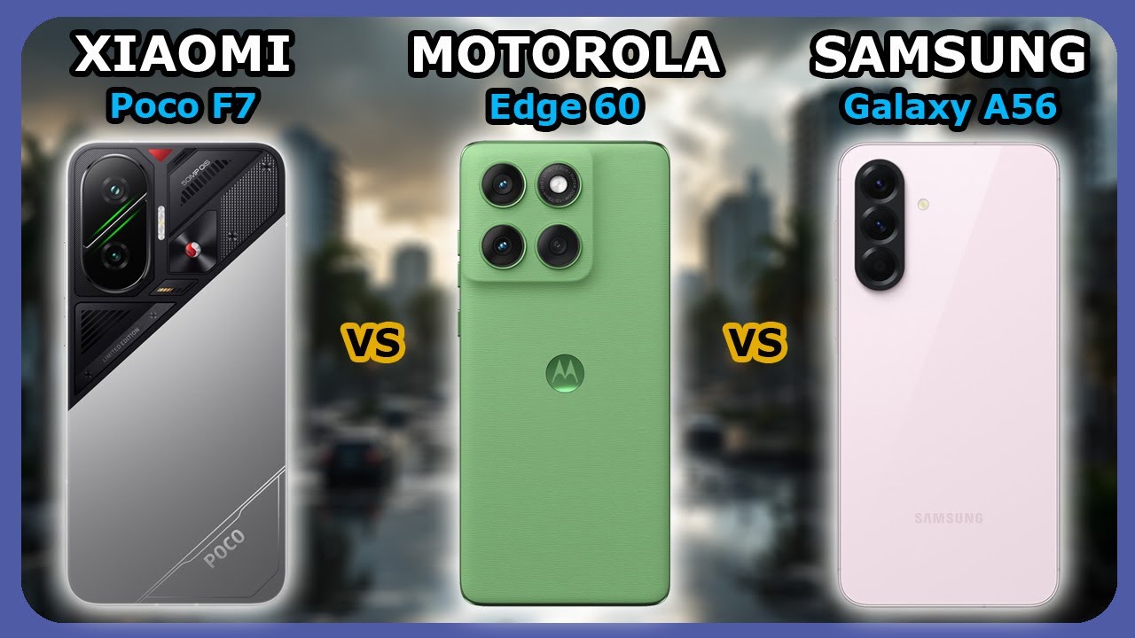 XIAOMI Poco F7 - vs - MOTOROLA Edge 60 - vs - SAMSUNG Galaxy A56 (PL / ENG)
