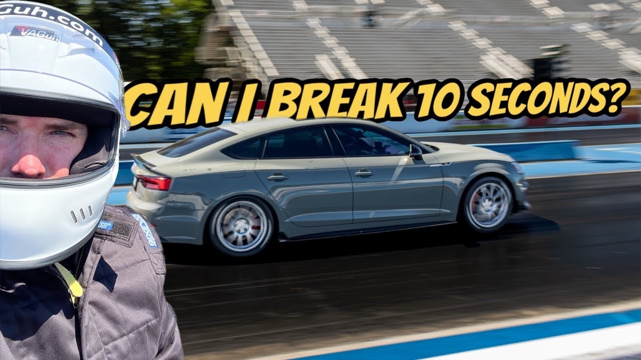 Can My Stage 3 Audi S5 Finally Break 10 Seconds? Massive Upgrades & Track Day