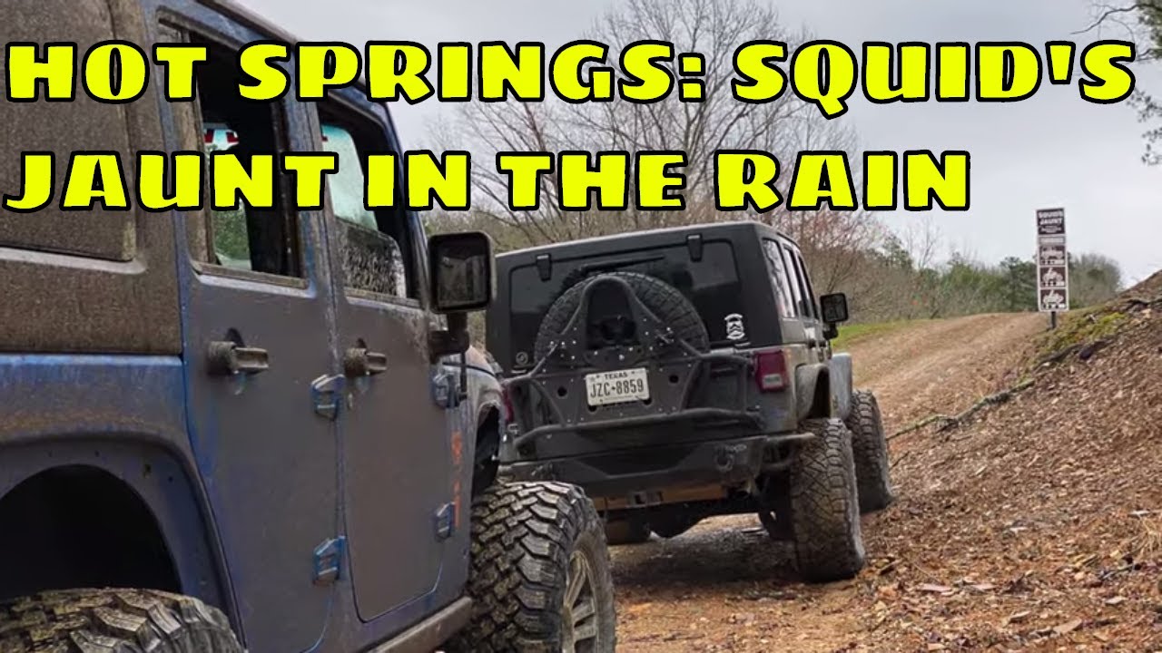 Hot Springs ORV Park | Squids Jaunt in the rain