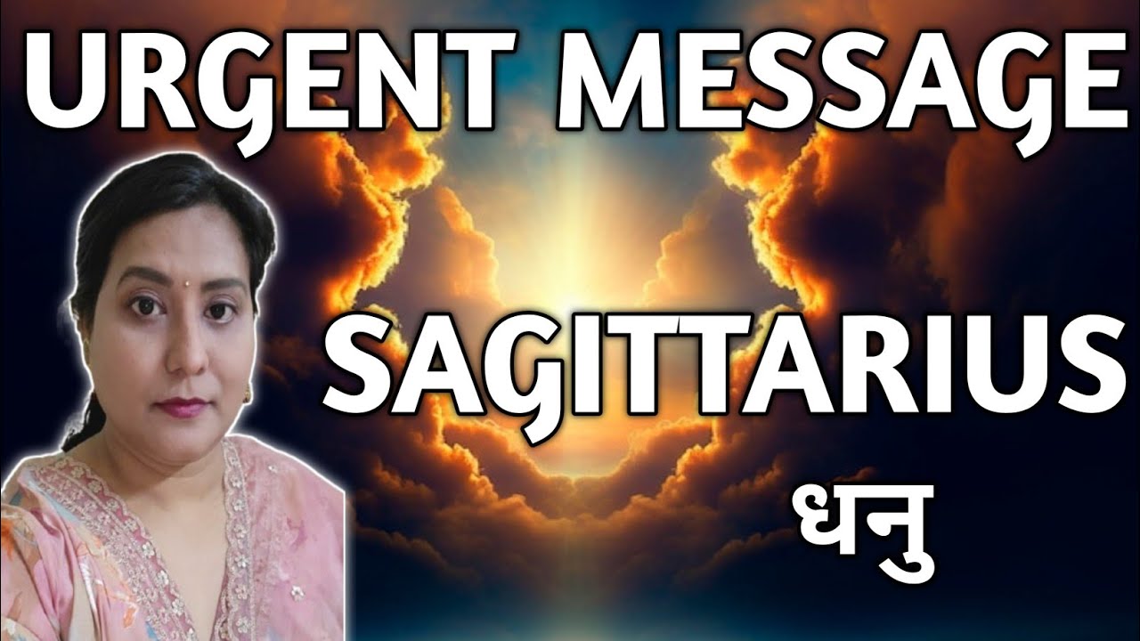 SAGITTARIUS 🦋 धनु राशि 🍀URGENT MESSAGE FROM UNIVERSE | TAROT READING |TIMELESS✨️🌈🎁🎉