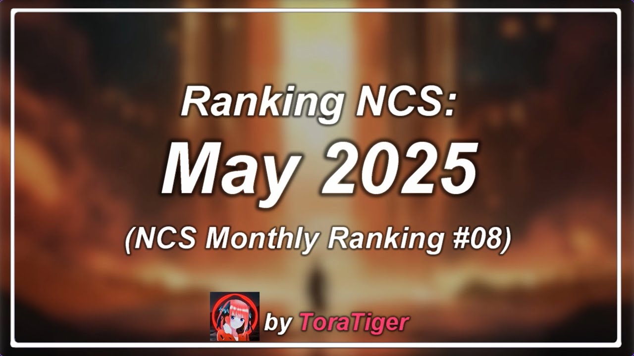 Ranking NCS May 2025