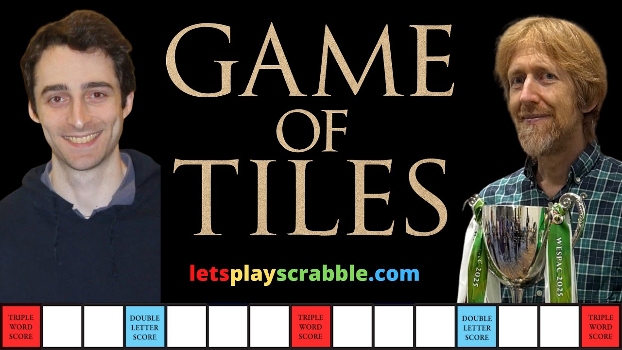 GAME OF TILES 👑 | Canadian Scrabble Classic | Day One