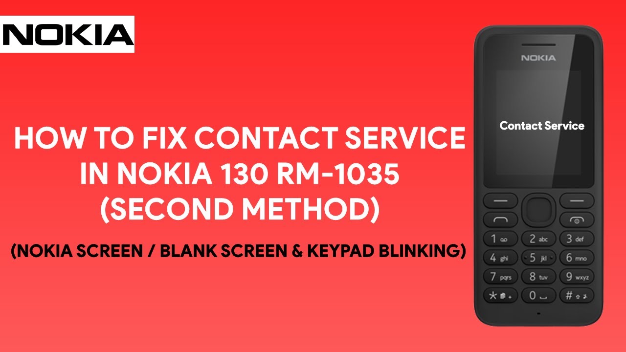 How To Fix Contact Service in Nokia 130 RM-1035 (Second Method) - [romshillzz]