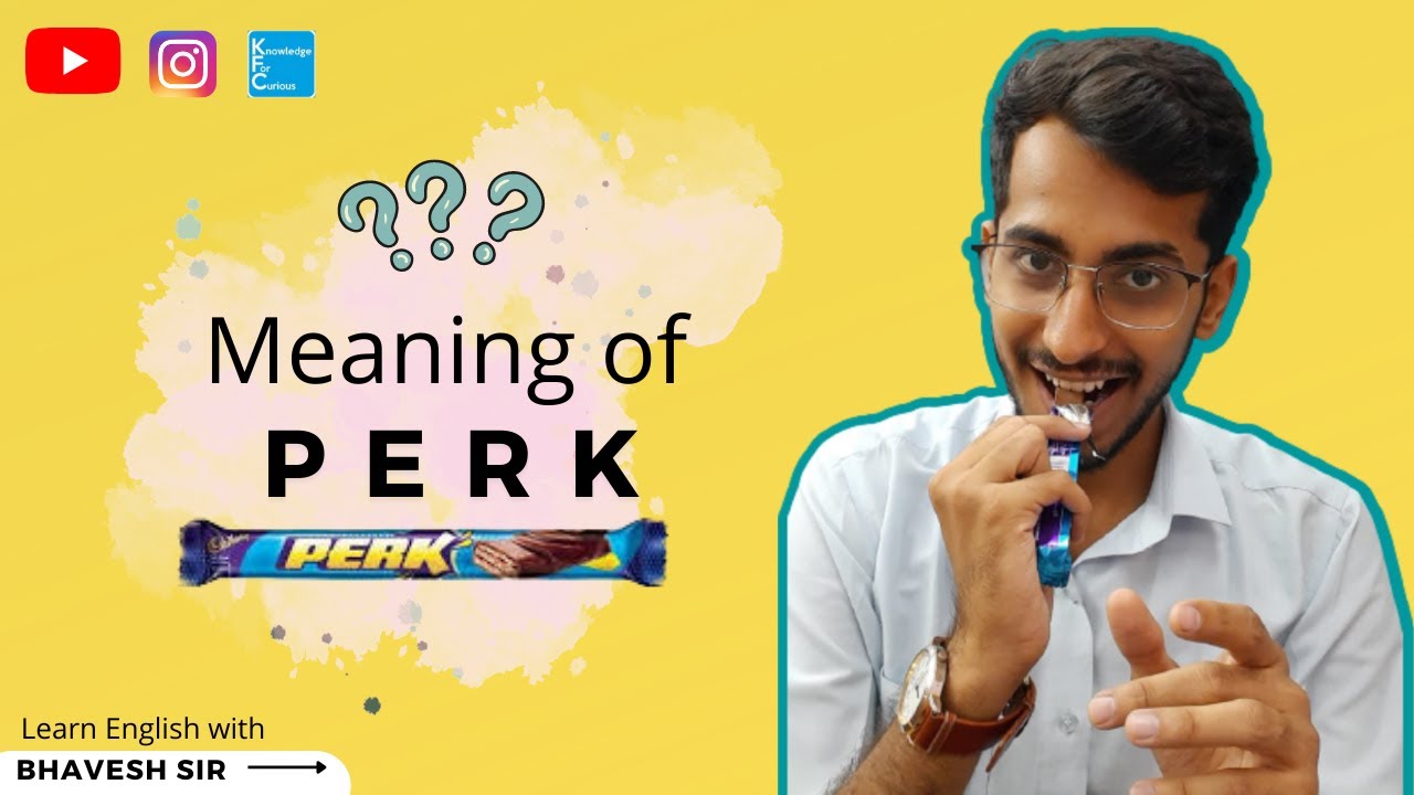 PERK MEANING FOOD VOCABULARY NOUN VERB CHOCOLATE SPOKEN ENGLISH SPEAKING COURSE FREE #shorts