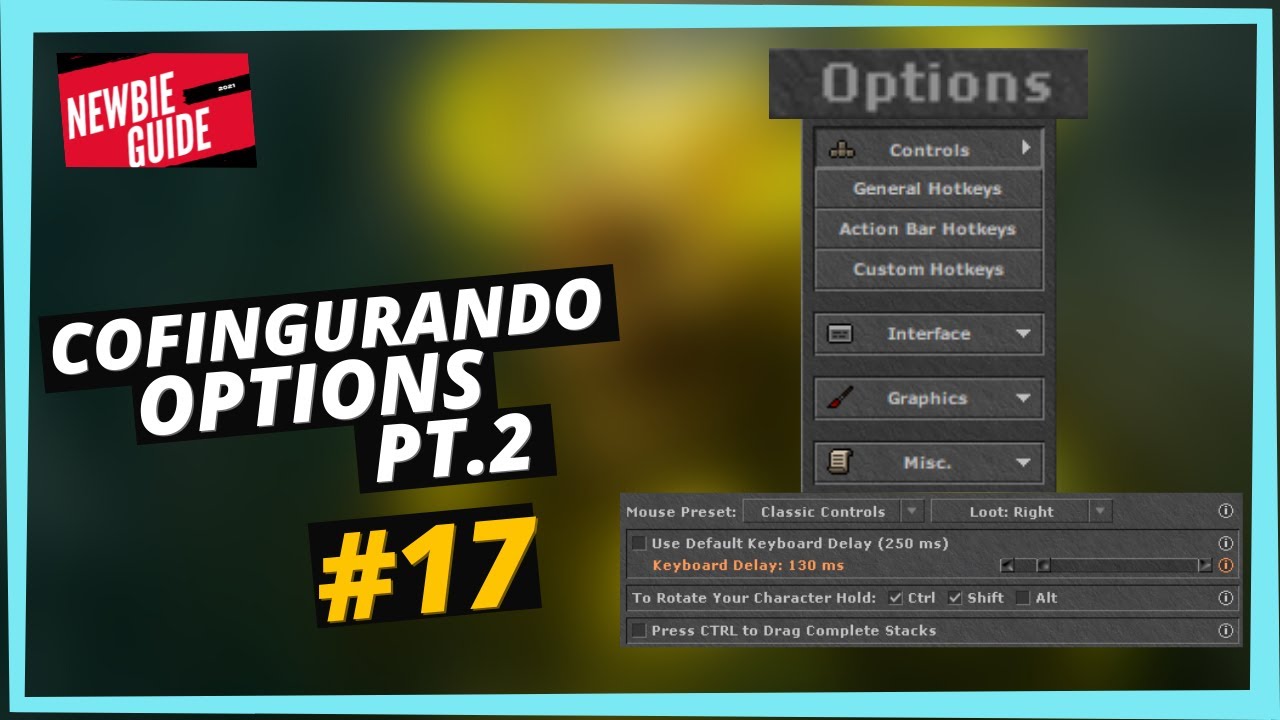 👶[TIBIA] Configurando o Cliente do Tibia - O B&aacute;sico - Parte 2