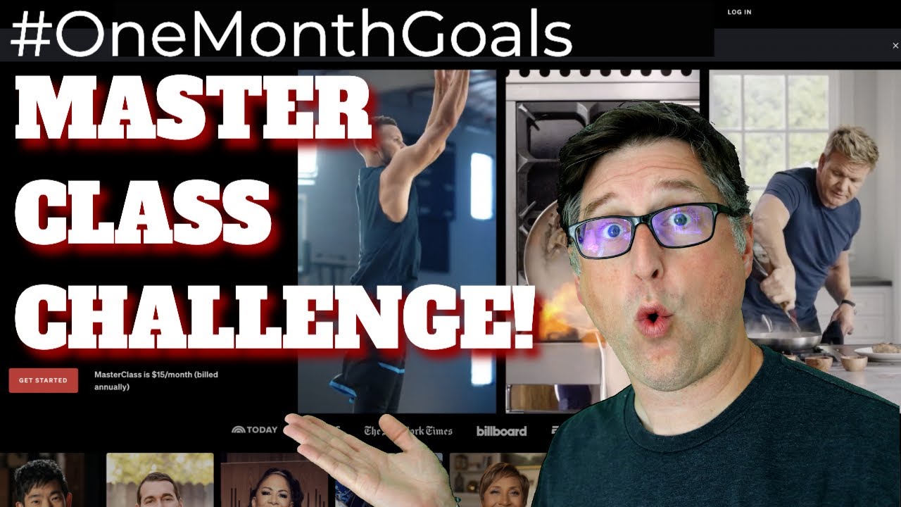 MasterClass Challenge - 12th #OneMonthGoal Video Master Class in leveling up learning!