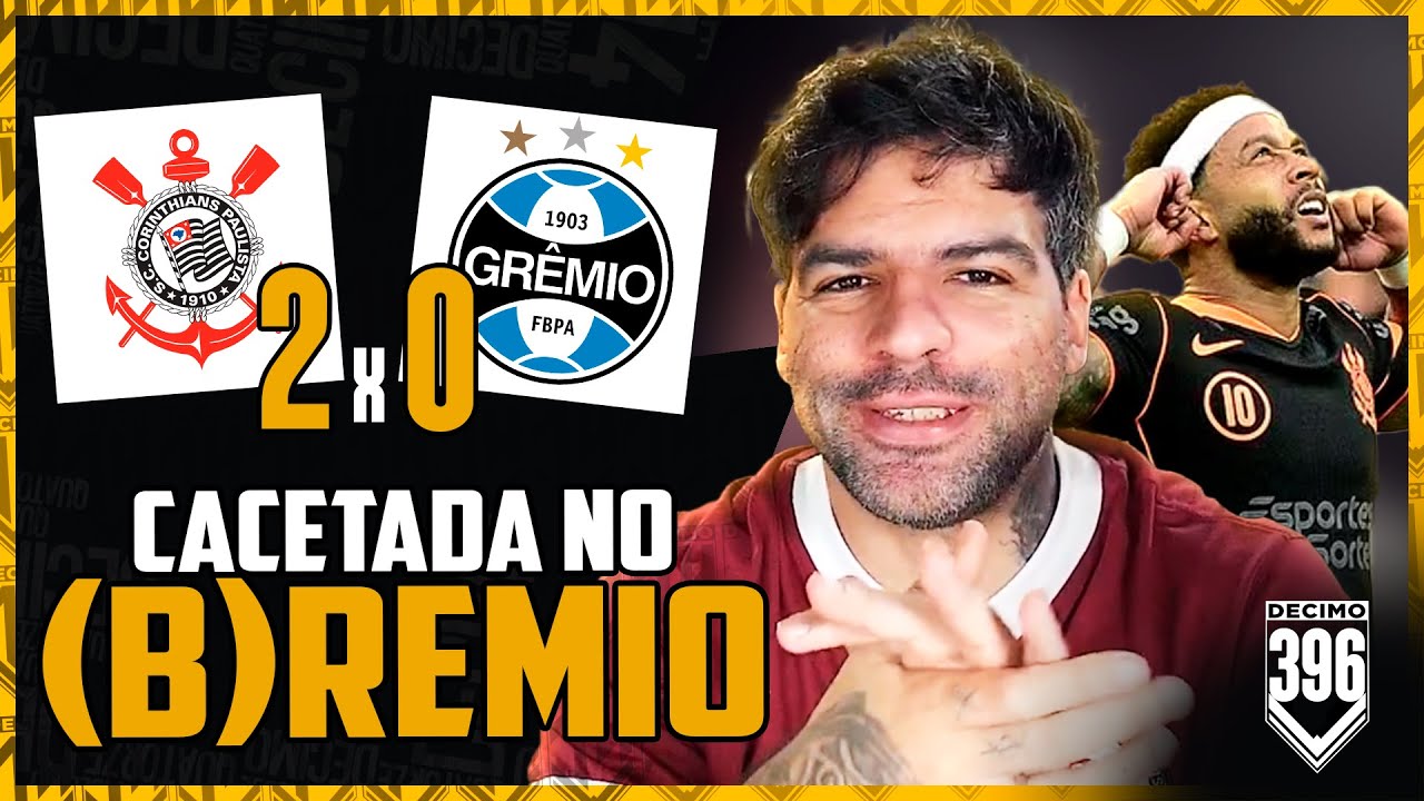CACETADA NO (B)REMIO KKKKKKKKKKKK - CORINTHIANS 2X0 GREMIO