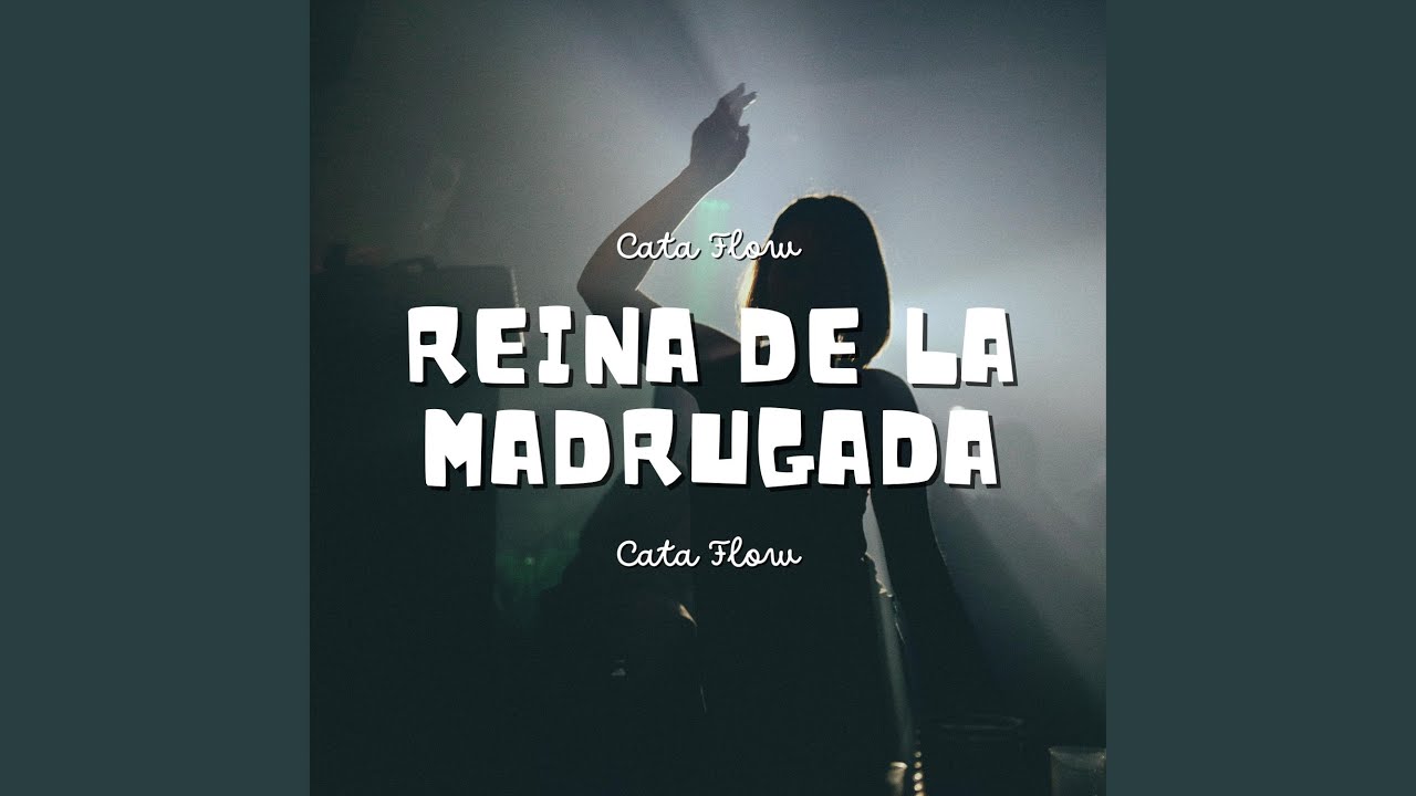 Reina De La Madrugada