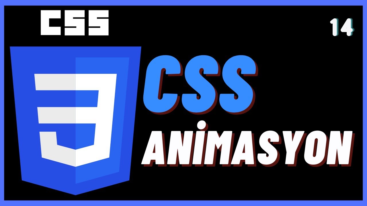 Css Animations(Animasyonlar) - Css Ders 14