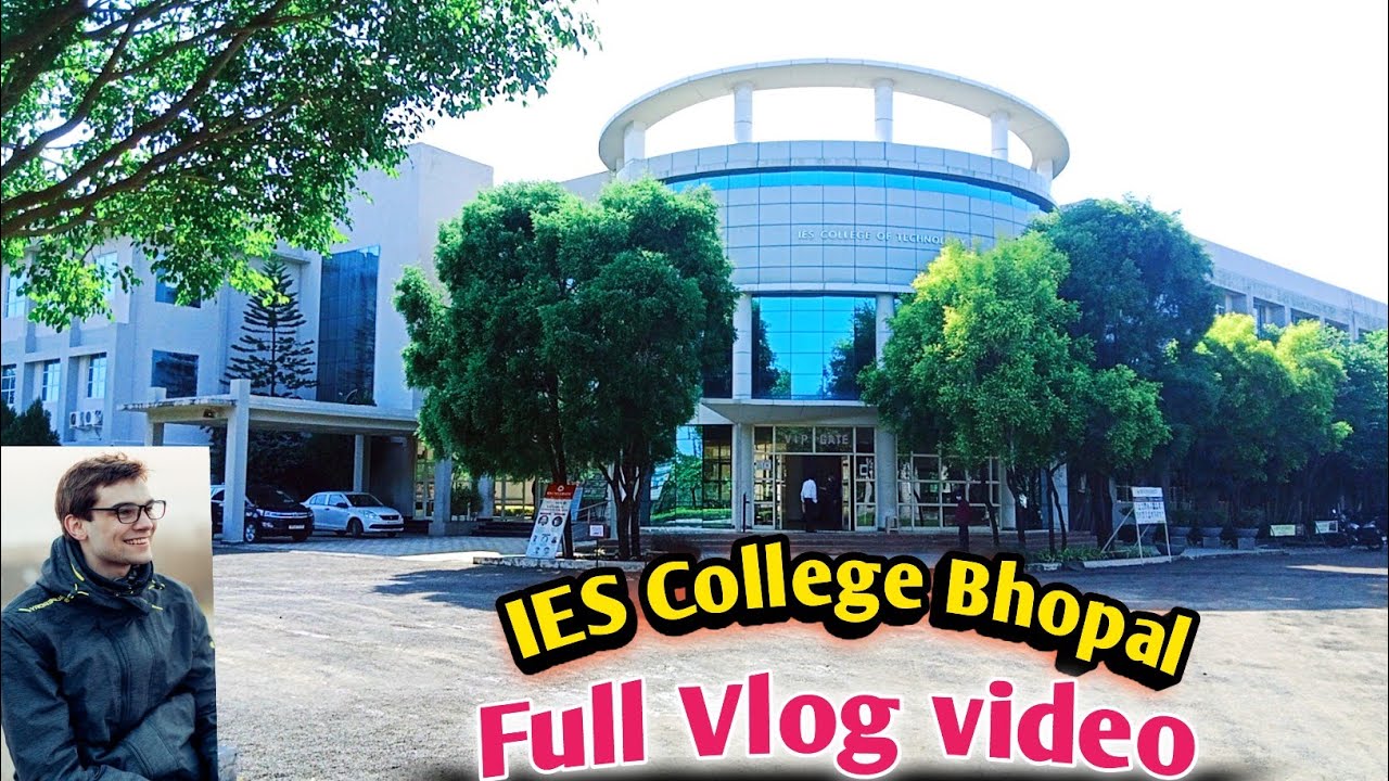 IES college😱😱  bhopal MP full Vlog video आखिर कैसा है IES College Bhopal l college Vlog @Career