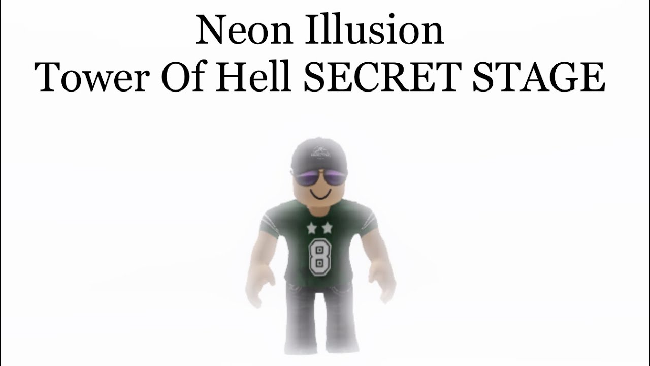 [SECRET STAGE] Neon Illusion - Tower of Hell Roblox
