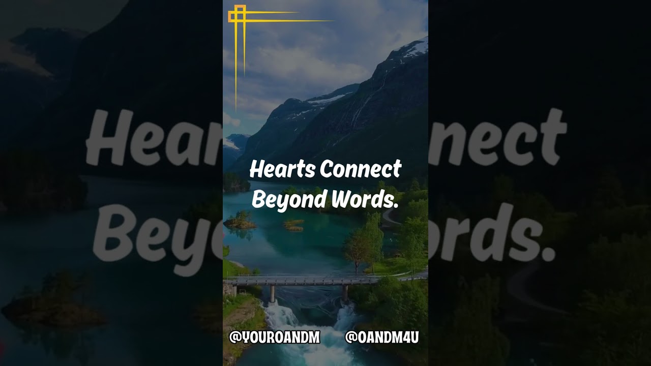 Hearts Connect Beyond Words