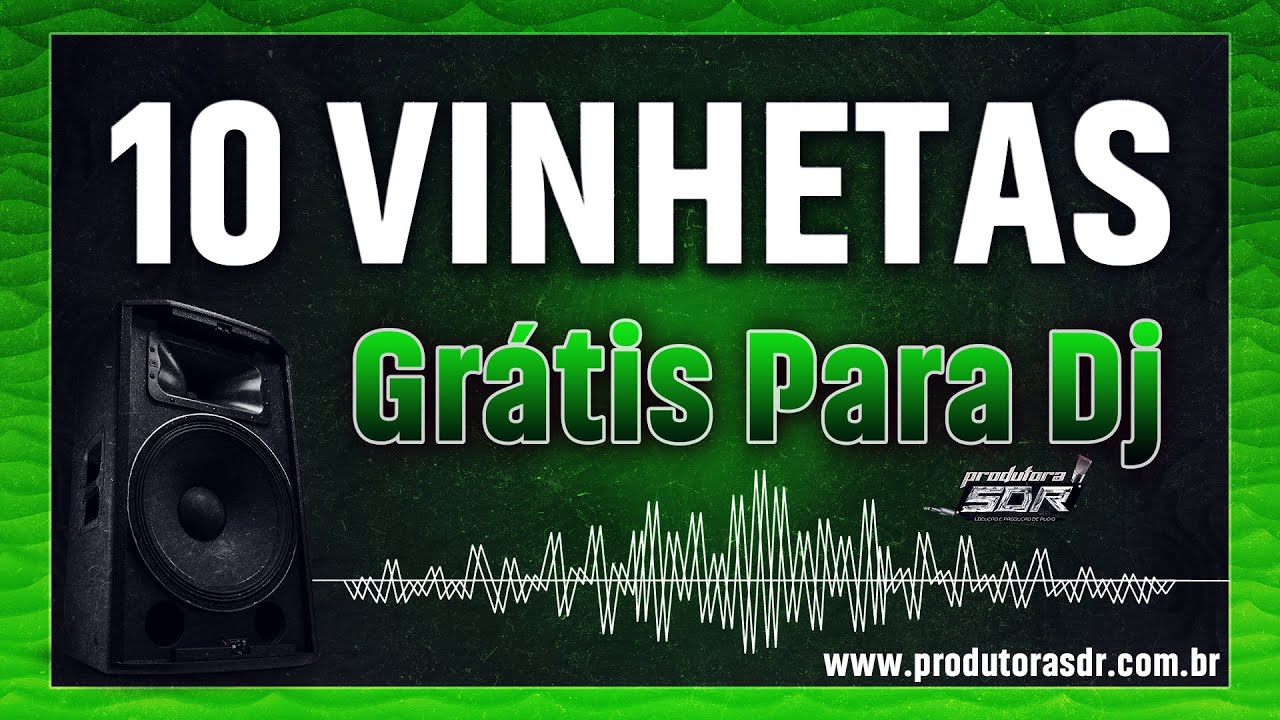 VINHETA 2024 - PACK 10 VINHETAS GRÁTIS PARA DJ #2