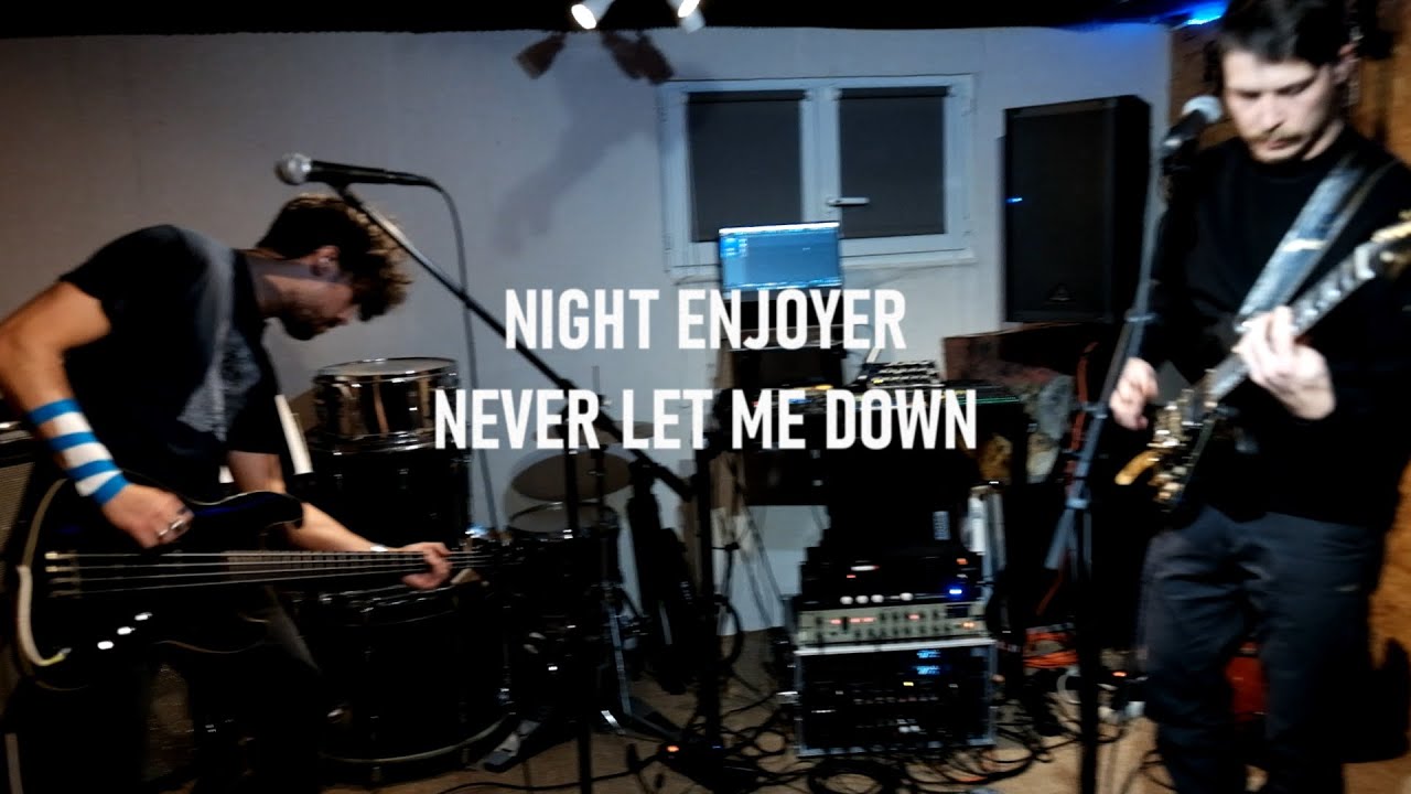 Night Enjoyer - Never Let Me Down [Live Studio]