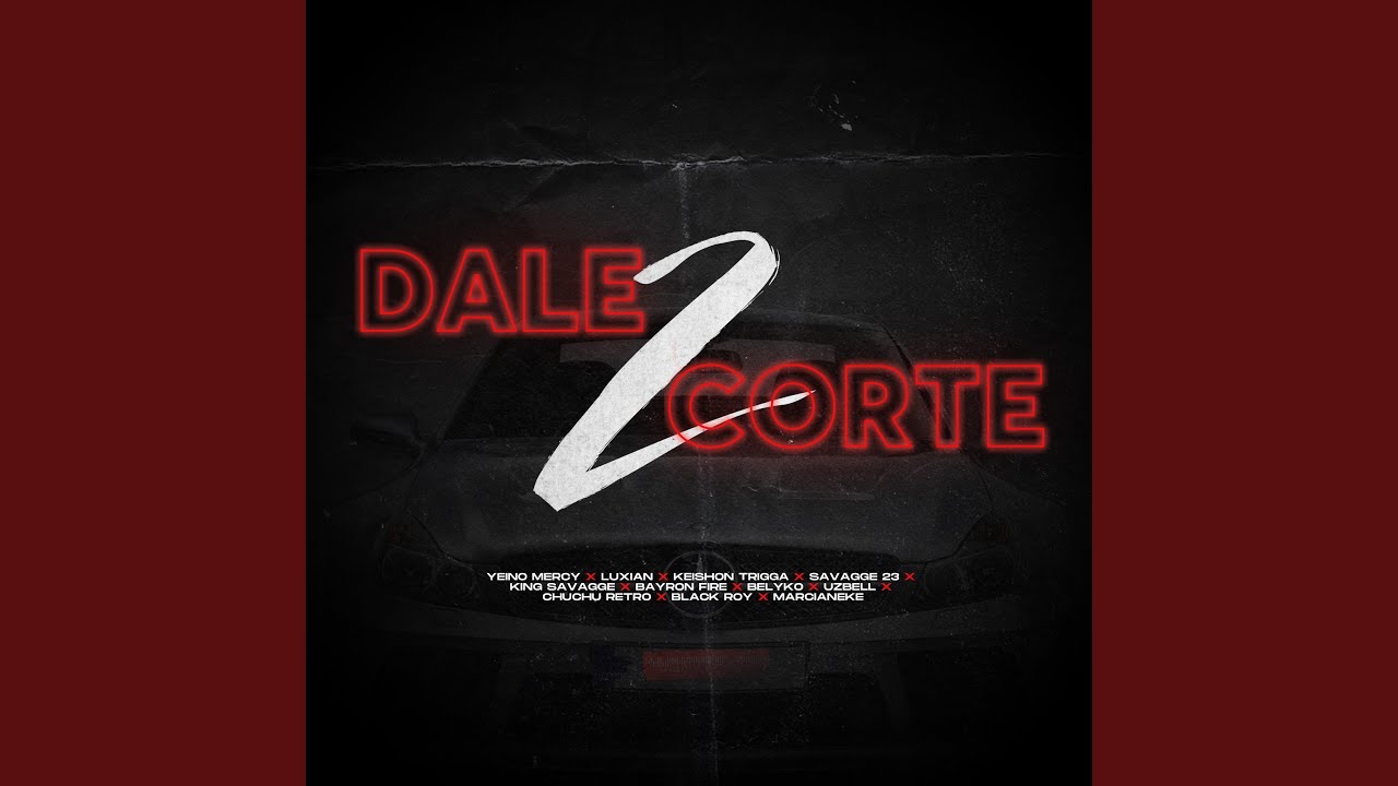 Dale Corte 2
