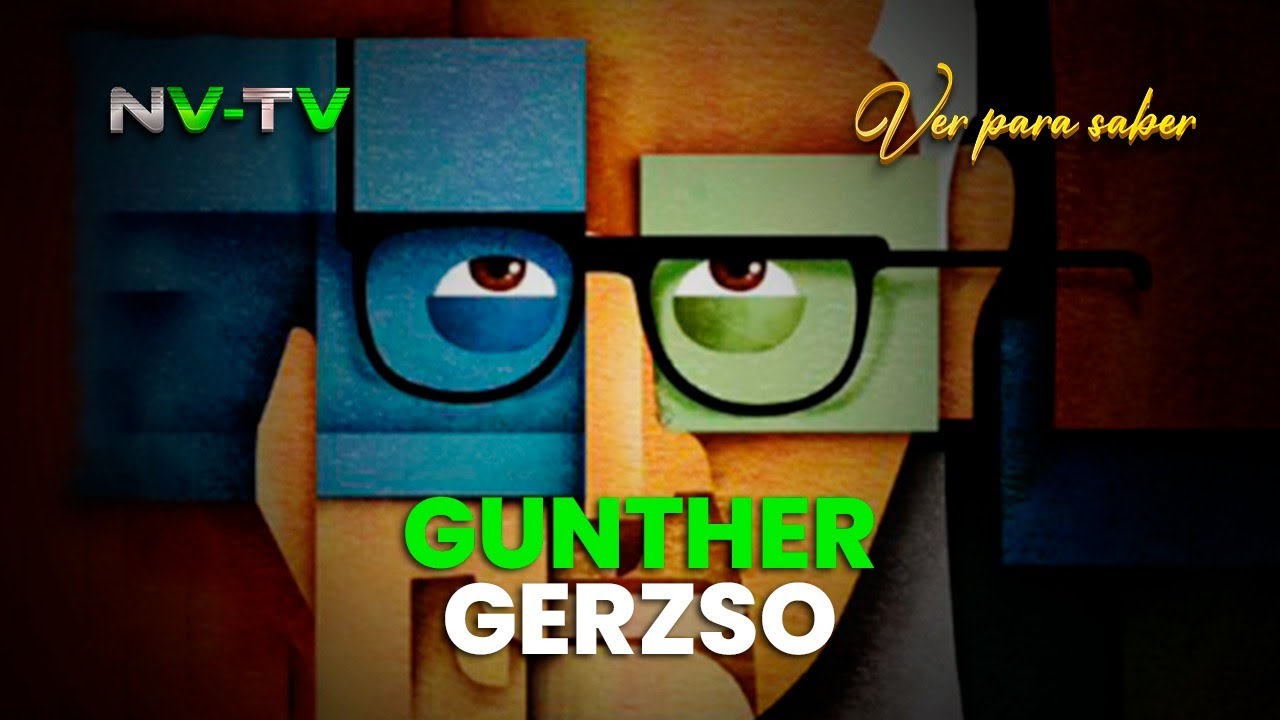 #VerParaSaber || Gunther Gerzso