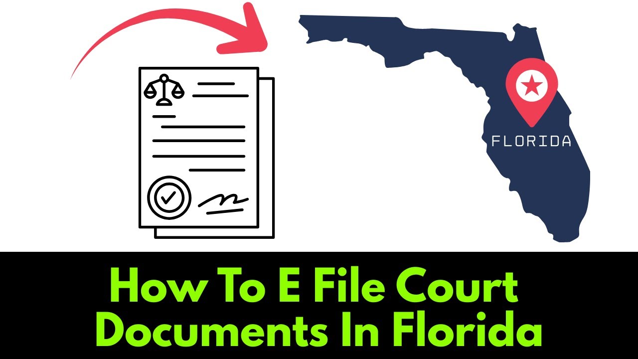 How To E File Court Documents In Florida (2025)