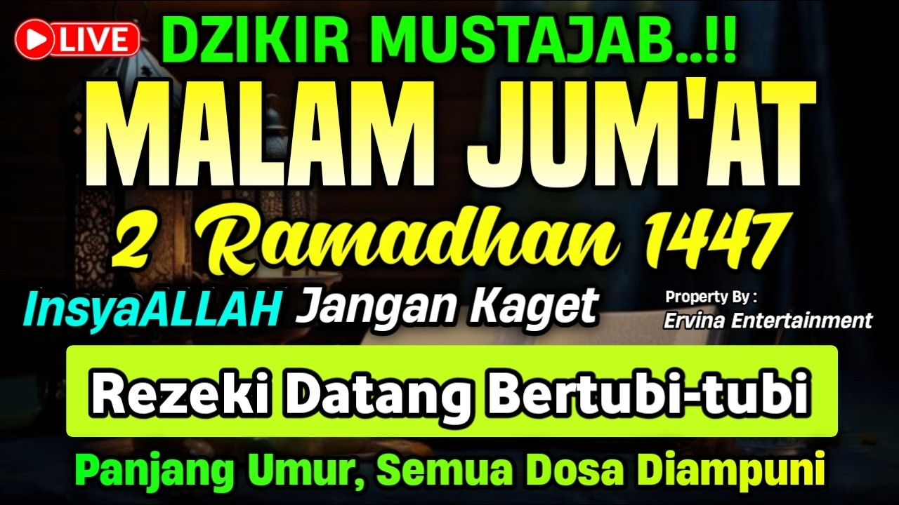 DZIKIR MALAM JUM'AT MUSTAJAB.! Pengampunan Dosa, insyaAllah Rezekimu Mengalir Deras | DZIKIR MALAM