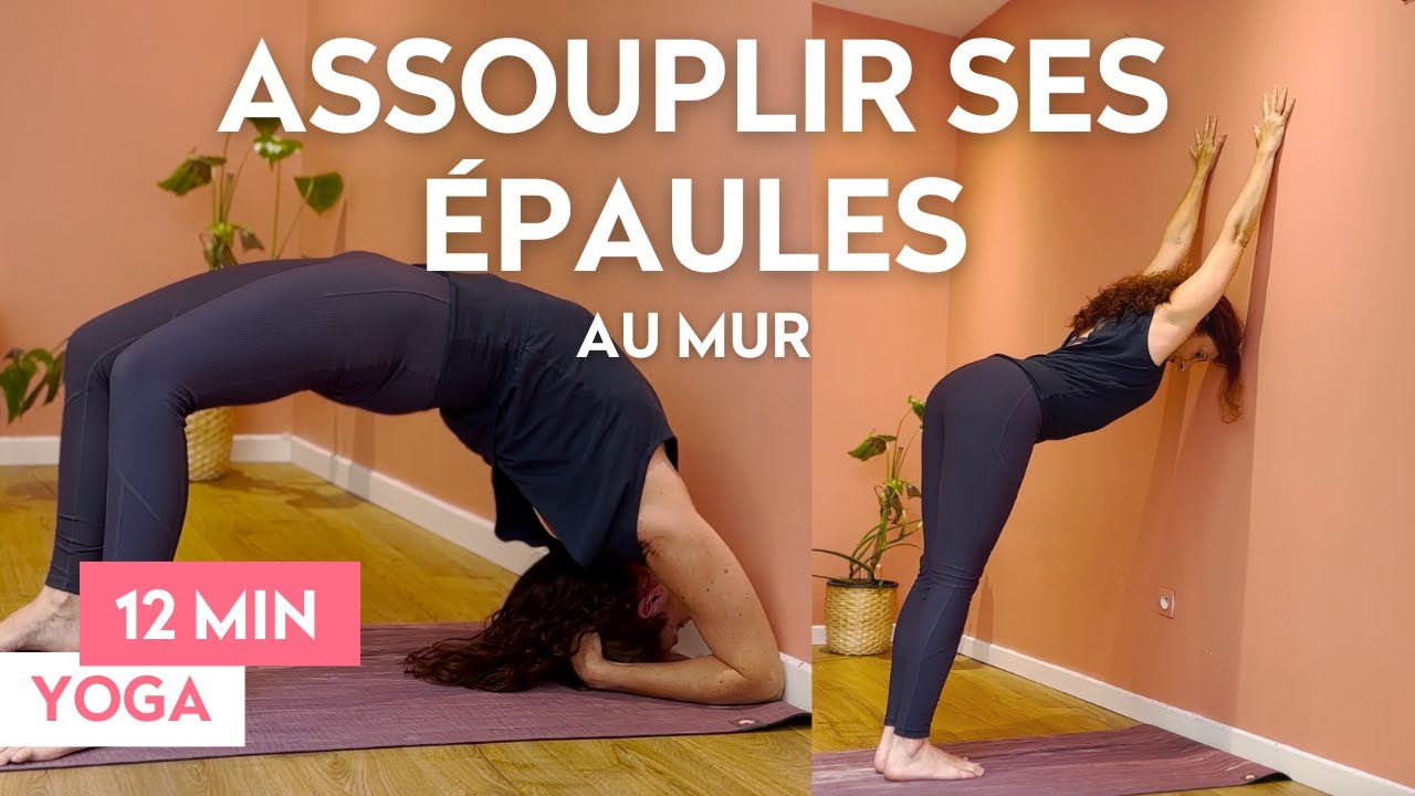 Souplesses des épaules - Yoga au mur - Asthanga