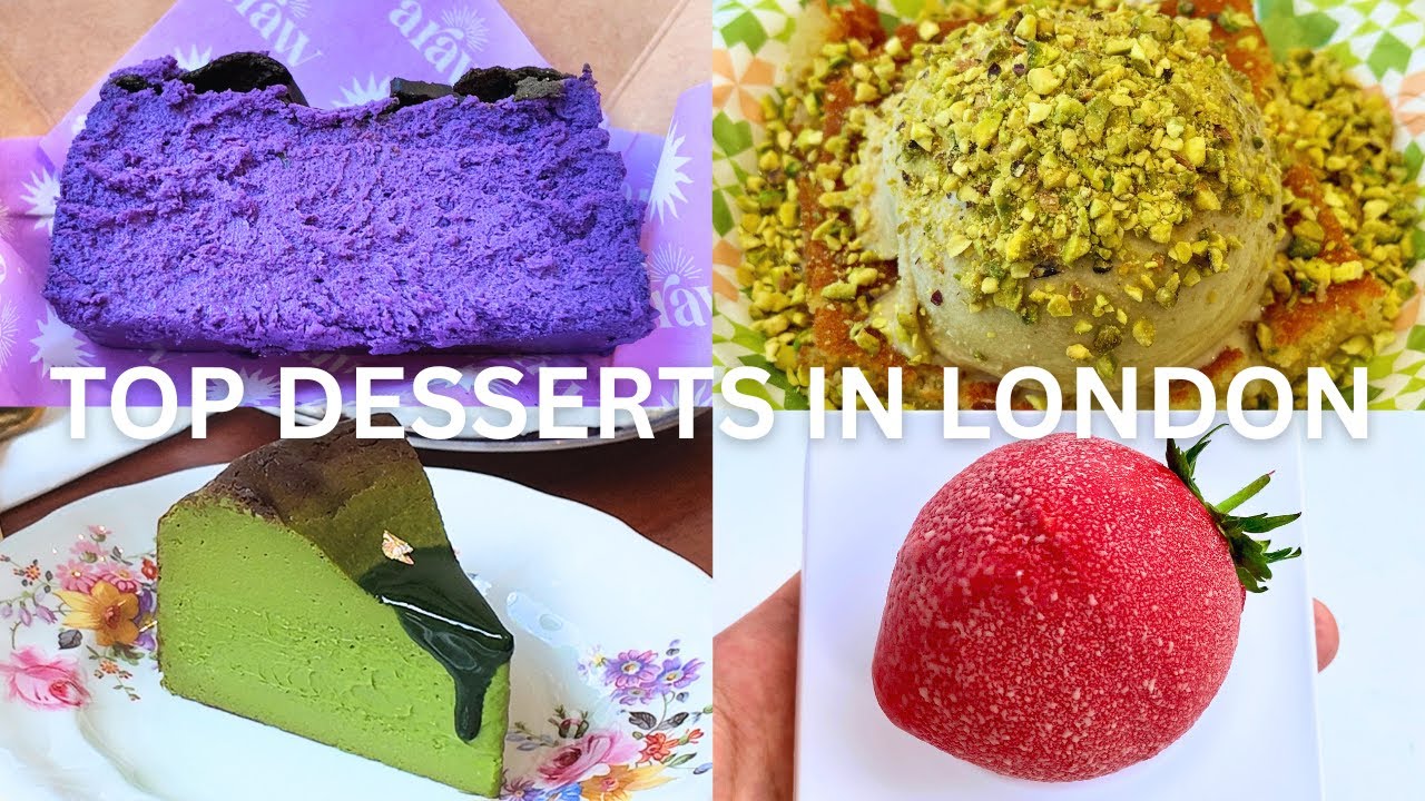 Top 15 Desserts in London