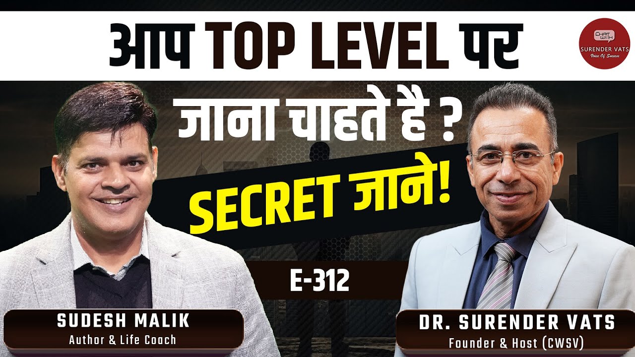 How to reach the TOP level in direct selling? Your Success Awaits | SudeshMalik | CWSV EPISODE 312