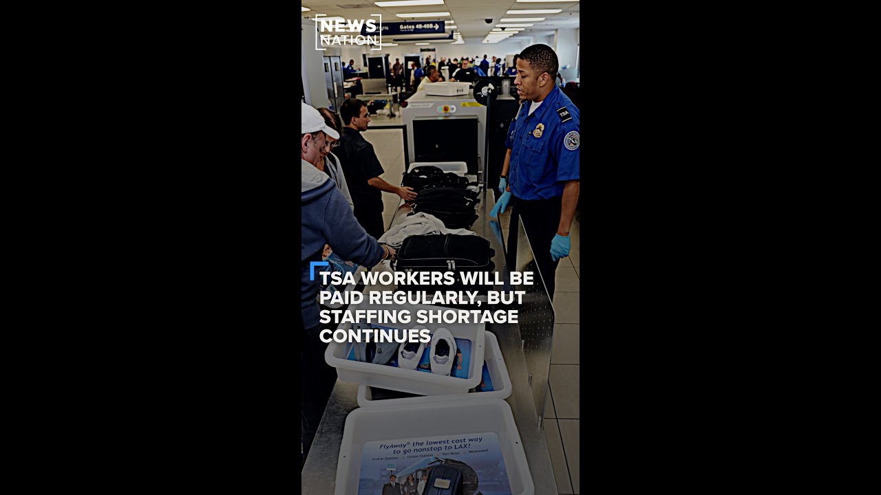 TSA workers to be paid regularly but staffing issues continue | NewsNation