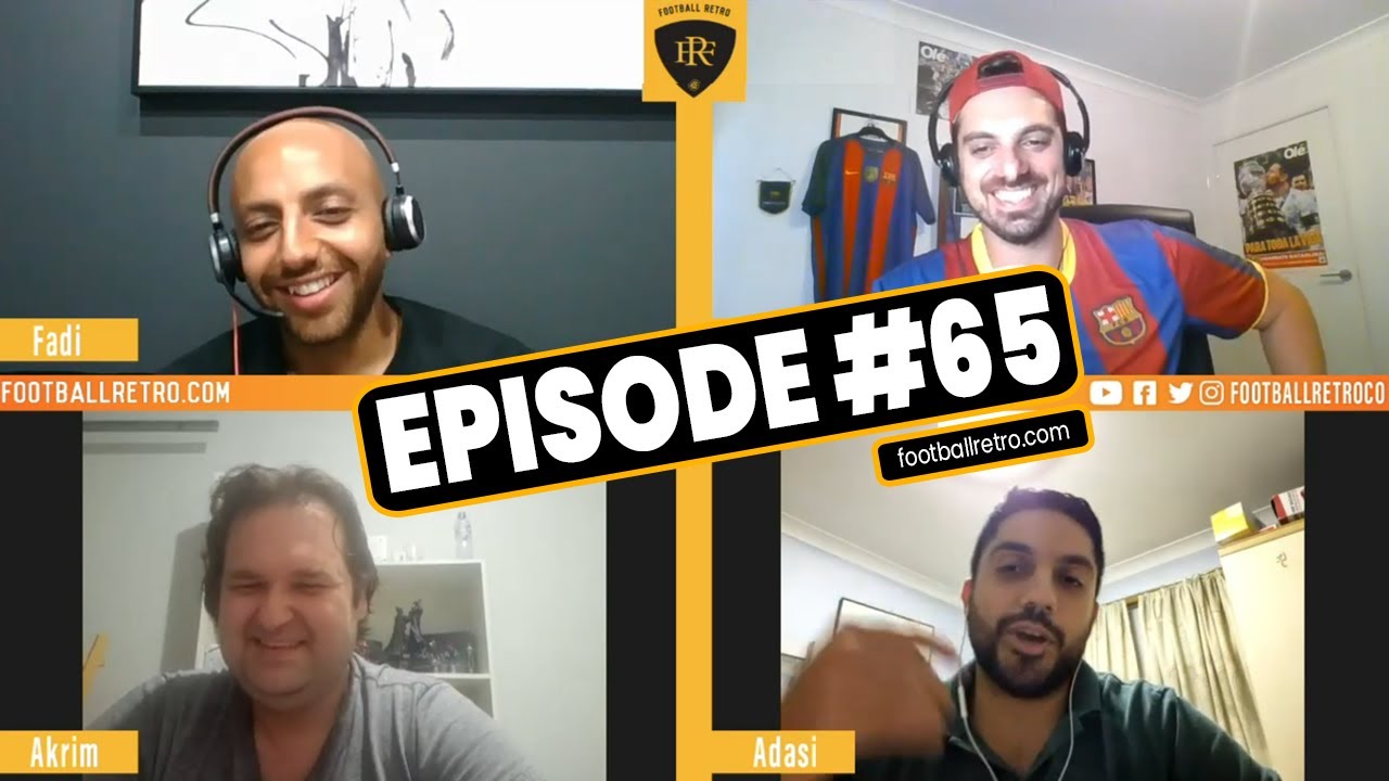 Football Retro Podcast | Ep 65 - Boca or River? Barca or R Madrid?