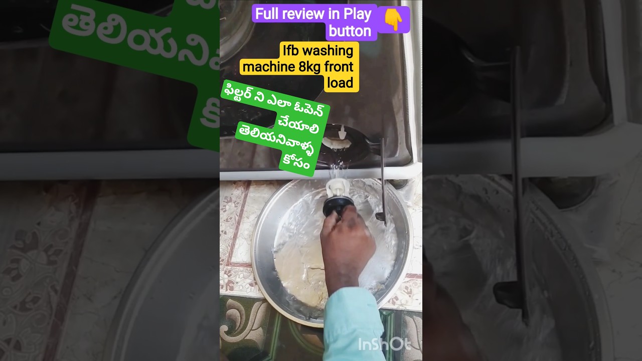 ifb washing machine 8kg front load,how to open filter 