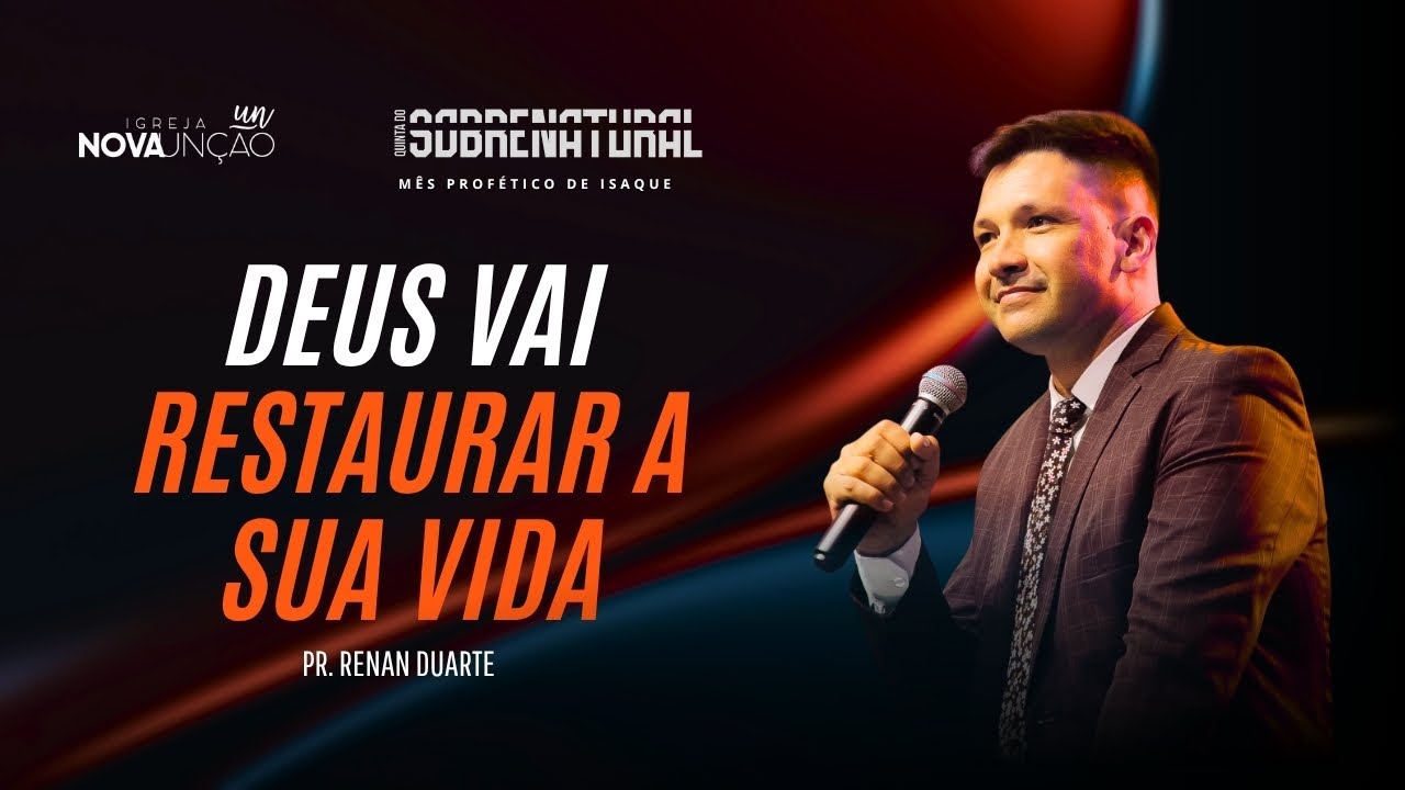 DEUS VAI RESTAURAR A SUA VIDA | PR. RENAN DUARTE