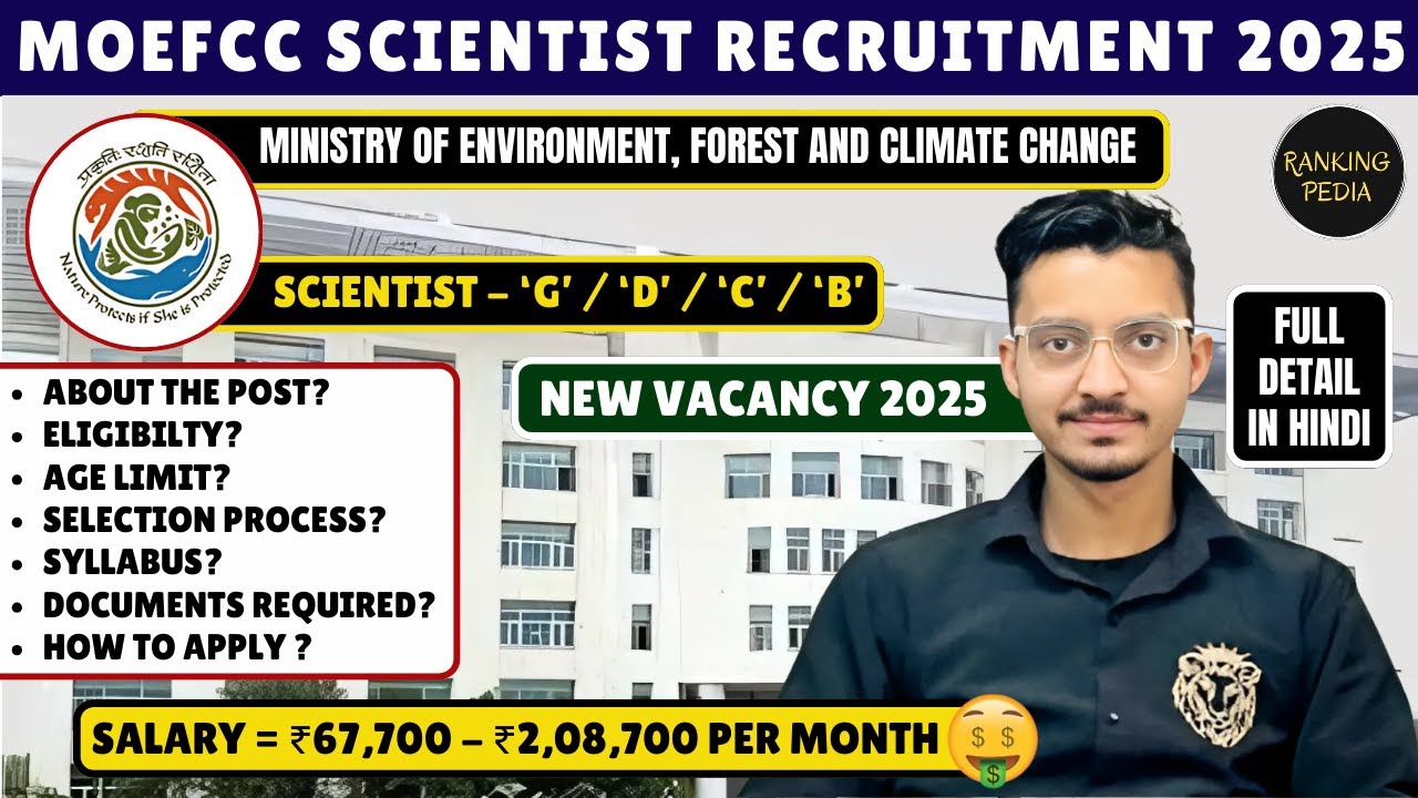 MOEFCC Scientist Recruitment 2025 | Ministry of Environment, Forest and Climate Change Scientist Job