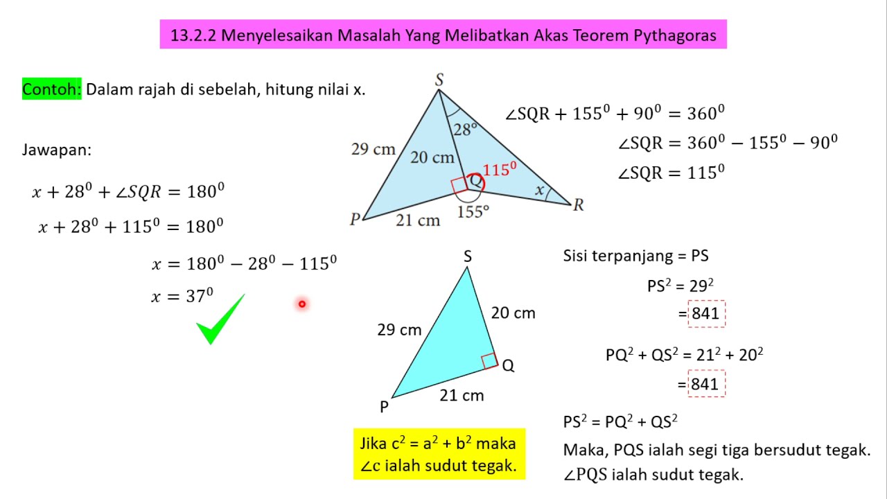 13.2.2 MENYELESAIKAN MASALAH YANG MELIBATKAN AKAS TEOREM PYTHAGORAS