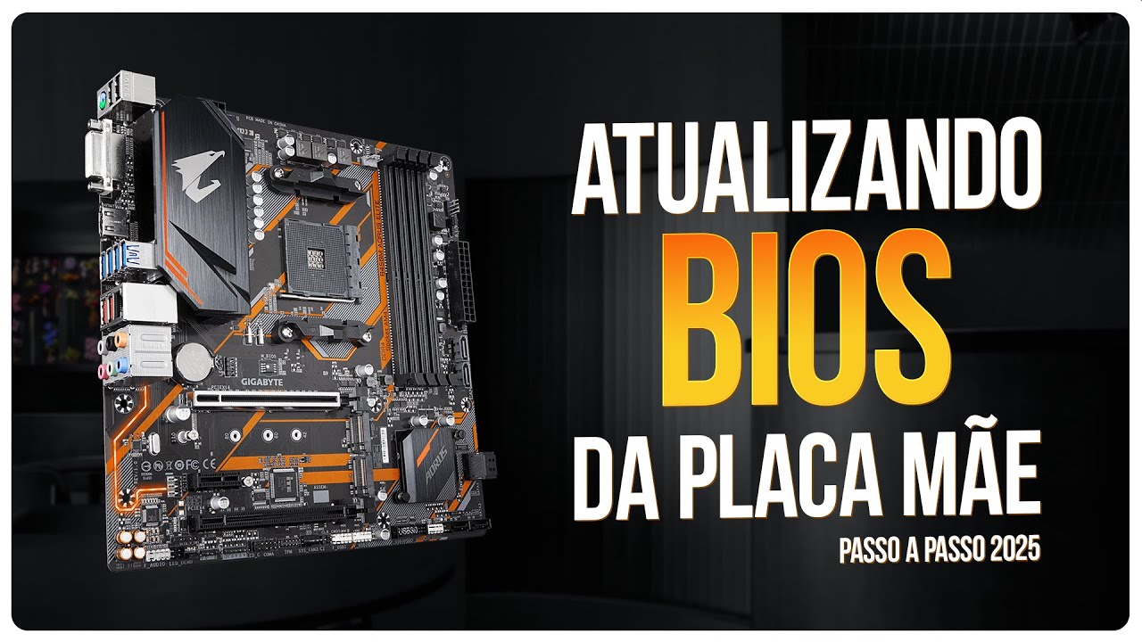 Como atualizar BIOS da PLACA MÃE em 2025 | Passo a passo