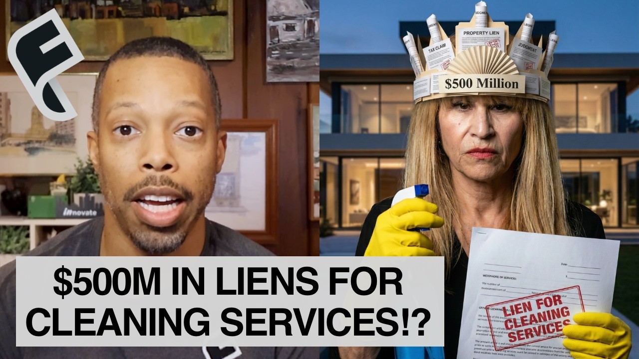 “Lien Queen” Files Over $500 Million in Liens for Cleaning Services (This Shouldn’t Be Legal)