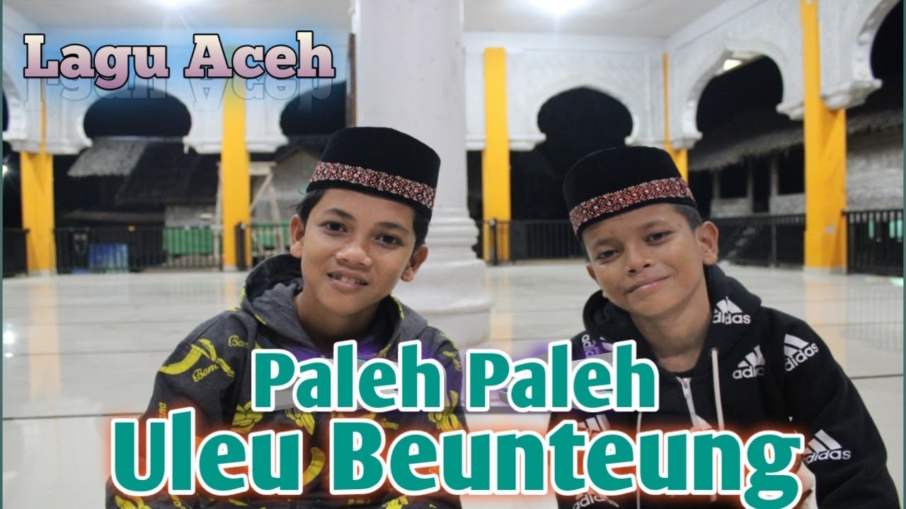 Paleh Paleh Uleu Beunteung - Ihsan dan Zakir