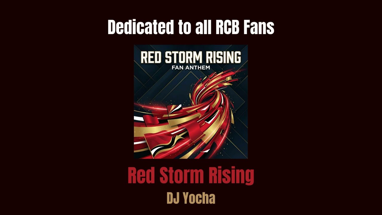 Red Storm Rising (RCB Fan Anthem 2026) - Lyrics Video